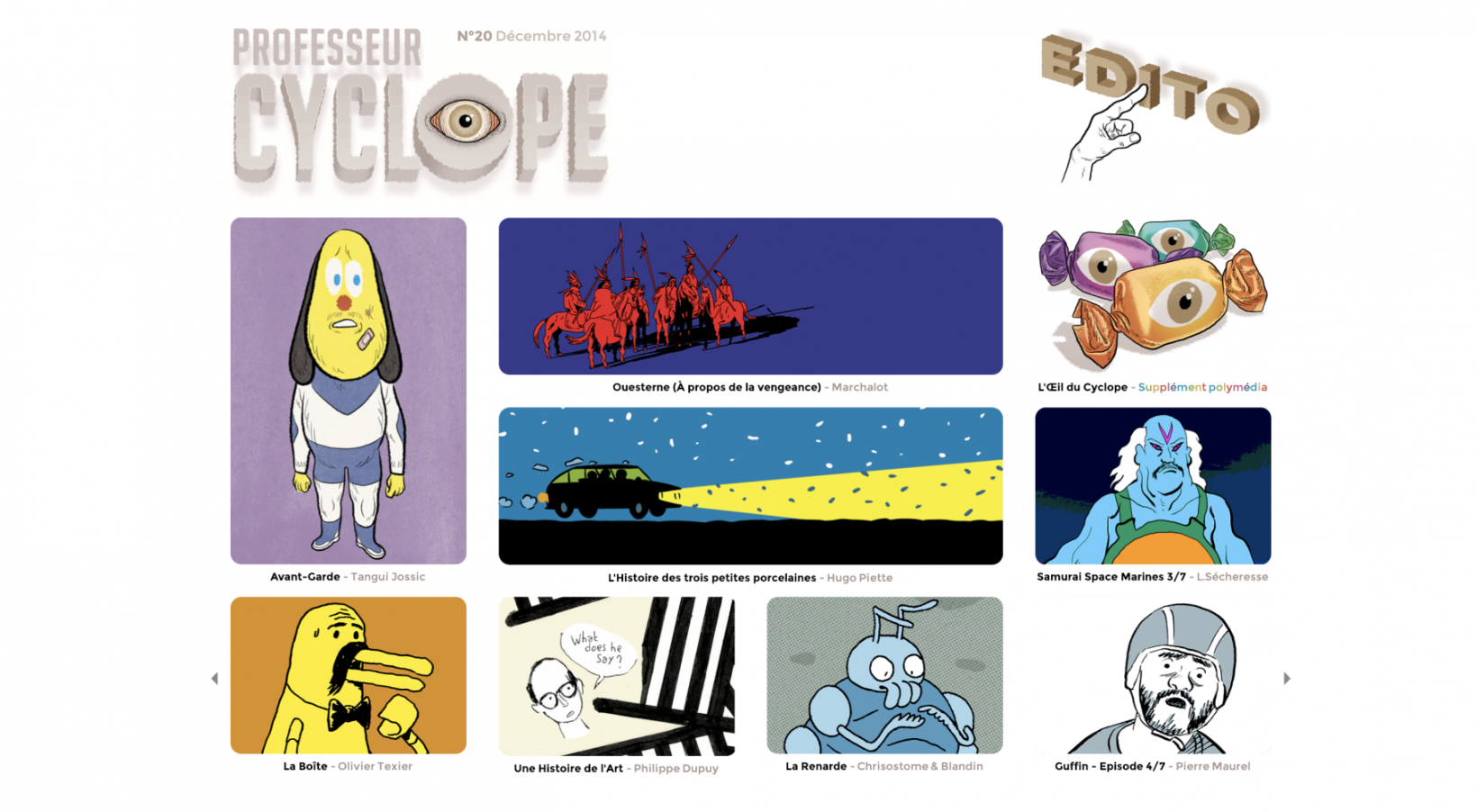 ⭐⭐⭐ Manu Lechat- Webdesigner, intégrateur, développeur Web freelance Mise en page et programmation de certains numéros du magazine de BD numérique 'Professeur cyclope' à Nantes.